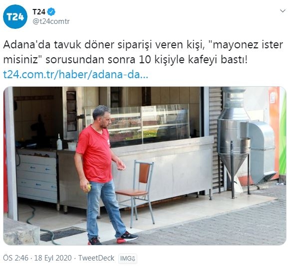 mayonez ister misiniz sorusuna sinirlenen adanalı