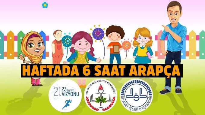 anaokullarında haftada 6 saat arapça din eğitimi