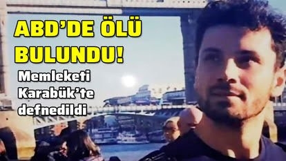 abd de ölü bulunan türk mühendis