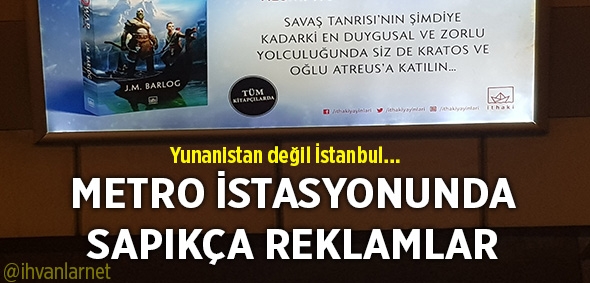 metro duraklarında yunan işi sapıkça reklamlar