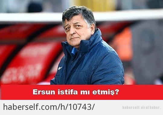Ne? İstifa mı?