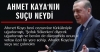 rte nin pkk lı ahmet kaya sevgisi