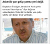 askerlik yan gelip yatma yeri değildir