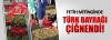 türk bayrağına ayaklarını silen kürt
