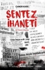 sentez ihaneti