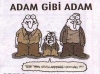 günaydın sözlüğün adam gibi adam üyeleri / #1210997