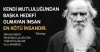 kendi mutluluğundan başka hedefi olmayan insan / #1749586