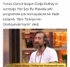 yunus günçe dostoyevskiyim diyor