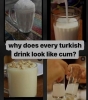 türklerin içecekleri neden sperme benziyor / #2340649