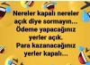 tam kapanmada nereler açık / #2148269