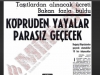 demirel in köprüsü 11 tayyip köprüsü 114 tl / #1687500