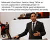 tiktok kullanan herkes itlaf edilmelidir