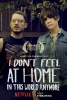 i don t feel at home in this world anymore / #1415121