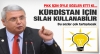 pkk bağımsız bir kürdistan için silah kullanabilir / #1287317