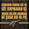 varsın gülsün ardından ne çıkar bir iki piç / #1138159