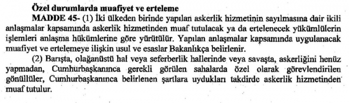 rte nin istediği kişiyi askerlikten muaf tutması