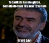 ülkenin durumunu en iyi özetleyen atasözü / #2342527