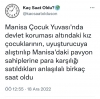 manisa çocuk yuvası hakkındaki iddialar / #2277581