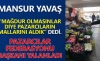 güne bir mansur yavaş icraati bırak