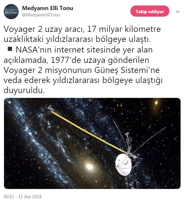Voyager 2 uzay aracı, 17 milyar kilometre uzaklıktaki yıldızlararası bölgeye ulaştı Voyager 2 uzay aracı, 17 milyar kilometre uzaklıktaki yıldızlararası bölgeye ulaştı