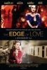 the edge of love / #1303972