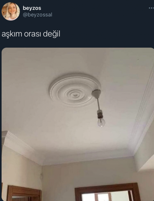 orası değil aşkım