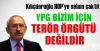 ypg bizim için terör örgütü değildir / #1339862