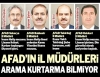 afad ın il müdürleri arama kurtarma bilmiyor / #2289333