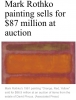 mark rothko nun 82 milyon dolar a satılan tablosu