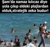 şamda namaz kılıcaktık nooldu / #1478336